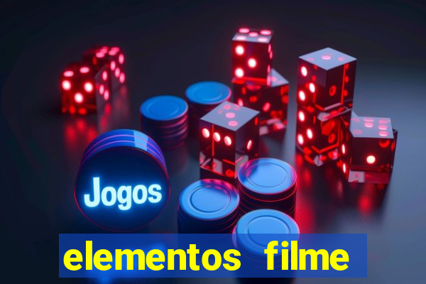 elementos filme completo dublado drive
